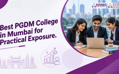 Why SVIMS B-School Is Emerging as One of the Best PGDM Colleges in Mumbai
