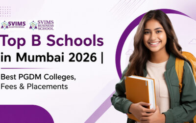 Top B Schools in Mumbai: Best Institutes, Fees, Placements & Admission Guide 2026